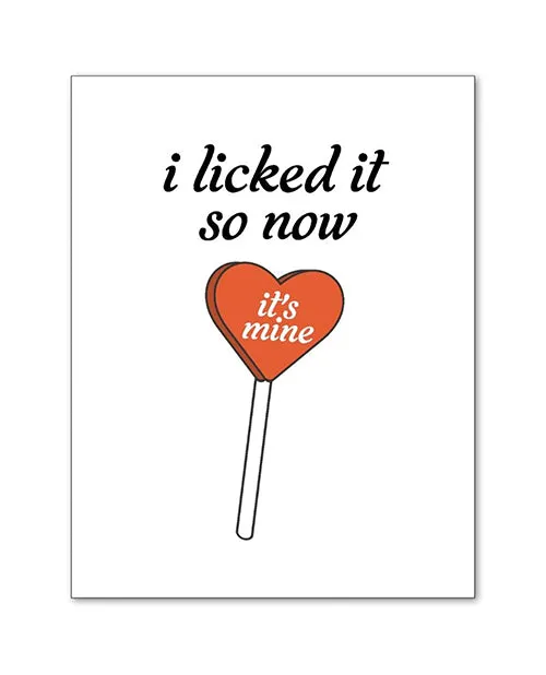 Male Sex Toys I Licked It So Now Its Mine Greeting Card Kush Kards